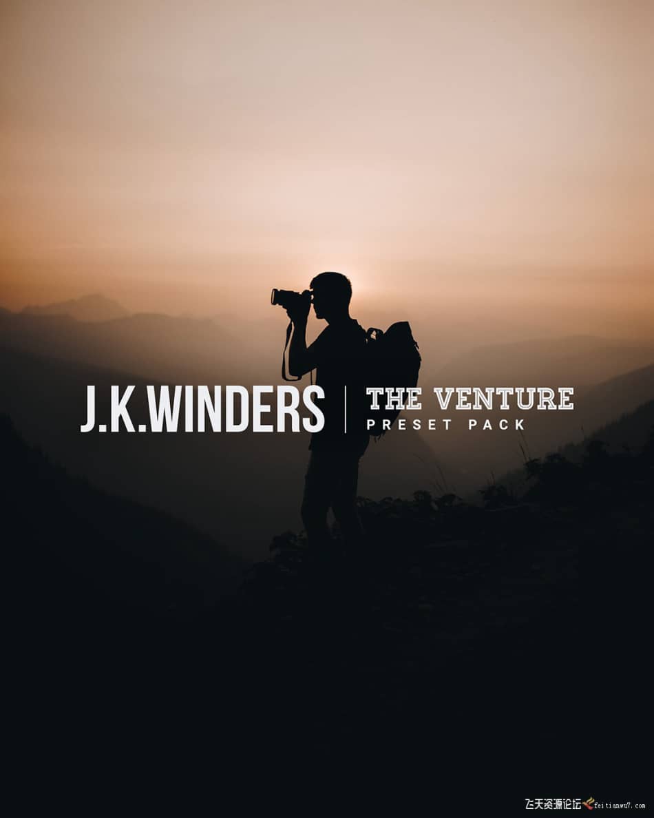 [旅拍LR预设] 摄影师Joshua Kelly Winders冒险旅拍预设J.K. Winders The Venture Preset LR预设 第1张